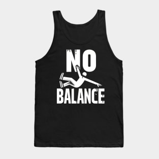 New Find Your Balance, No Balance Tank Top